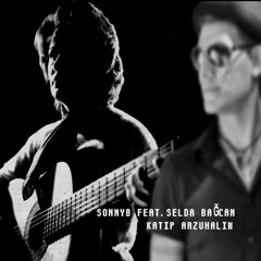 Katip Arzuhalim-SonnyB Feat.Selda Bağcan(Original Mix)