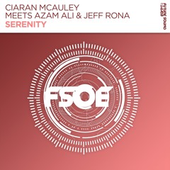 Ciaran McAuley meets Azam Ali & Jeff Rona - Serenity [FSOE]