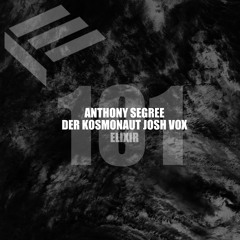 Elektrotribe 101 : Anthony Segree - Elixir (Original Mix)[Premiere]