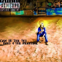 Bars 4 The Meantime (Prod. Tommybe)