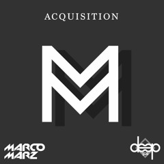 Marco Marz - Acquisition (Original Mix)