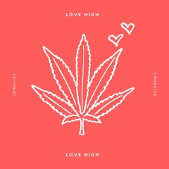 Love High/SCUBA