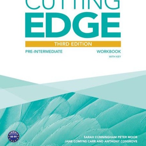 Cutting edge intermediate 3rd edition. Cutting edge 3rd pre-intermediate workbook. cutting edge 3 ed..