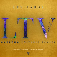 Lev Tahor - Avdecha (Olturix Remix)