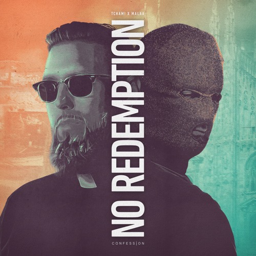 Tchami x Malaa Drop Epic No Redemption EP Early - EDMTunes