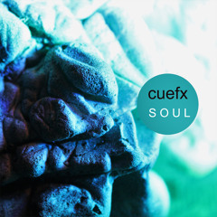 Cuefx - Soul