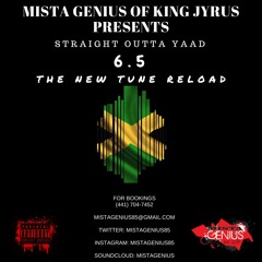 2018 Dancehall Mix - Mista Genius - Straight Outta Yaad 6.5 - The New Tune Reload