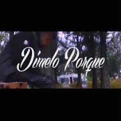 DIMELO PORQUE  MANIAKO FEAT_ QBA  VIDEO OFICIAL