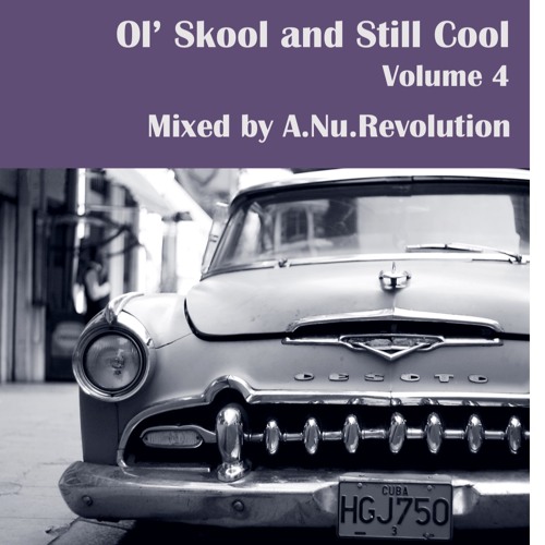 Ol' Skool And Still Cool Vol. 4