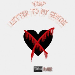 Letter to My Gemini Prod. JayceeBeats