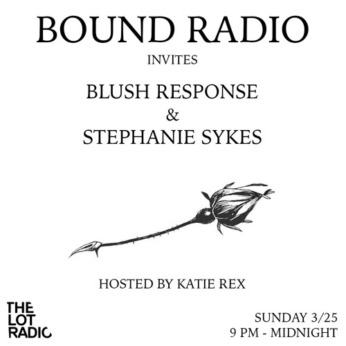 BOUND Radio 003 - Katie Rex