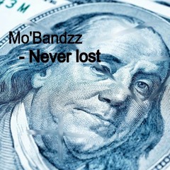 Never Lost (prod by Guillermo)