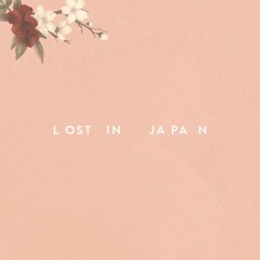 LOST IN JAPAN-SHAWN MENDES💘