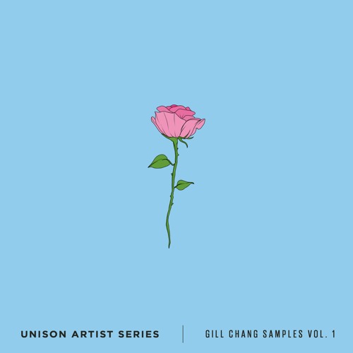 Gill Chang Samples Vol. 1 (Out now on Unison)