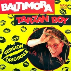 Baltimora - Tarzan boy (1985)