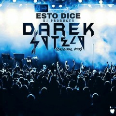 Esto Dice - Darek Sotelo (Original Mix) FREE DOWNLOAD