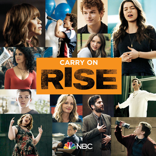 Rise Cast - Carry On (feat. Shannon Purser)