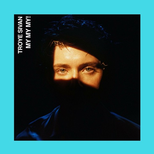 Troye Sivan - My My My! (Nathan Kahn And Marcopatino Remix)