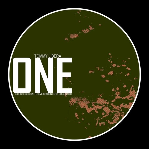 Tommy Libera - One (Original Mix)