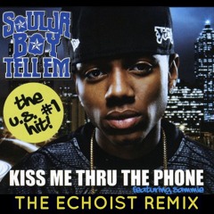 Soulja Boy - Kiss Me Thru The Phone (the echoist remix)