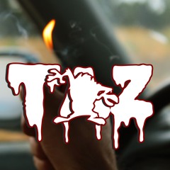 Taz - Got Smoked