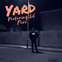 Yard (feat. Lil Puro) [Prod. MΔRROW]