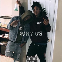 Why Us Ft. RL Draramo