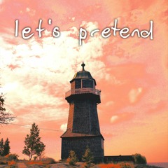 let's pretend