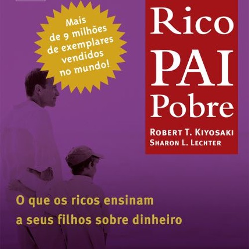 PAI RICO PAI POBRE | RESUMO COMPLETO | AUDIOLIVRO