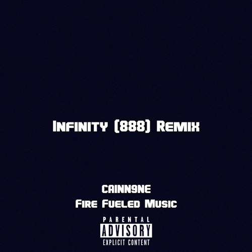 Infinity (888) Remix