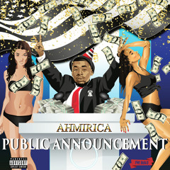 Public Announcement (Prod. OmitoBeats)