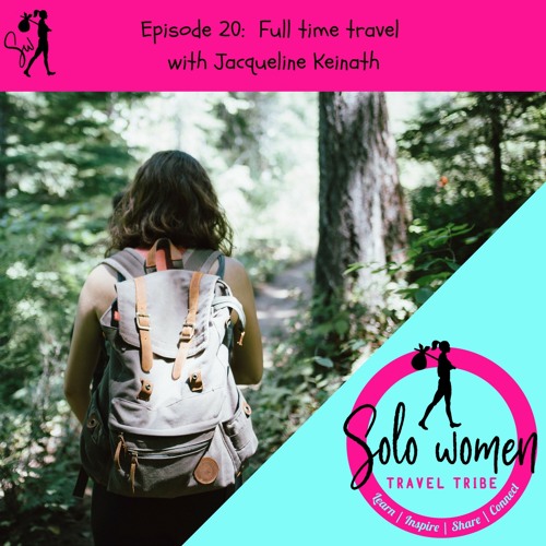 020: Full time travel with Jacqueline Keinath