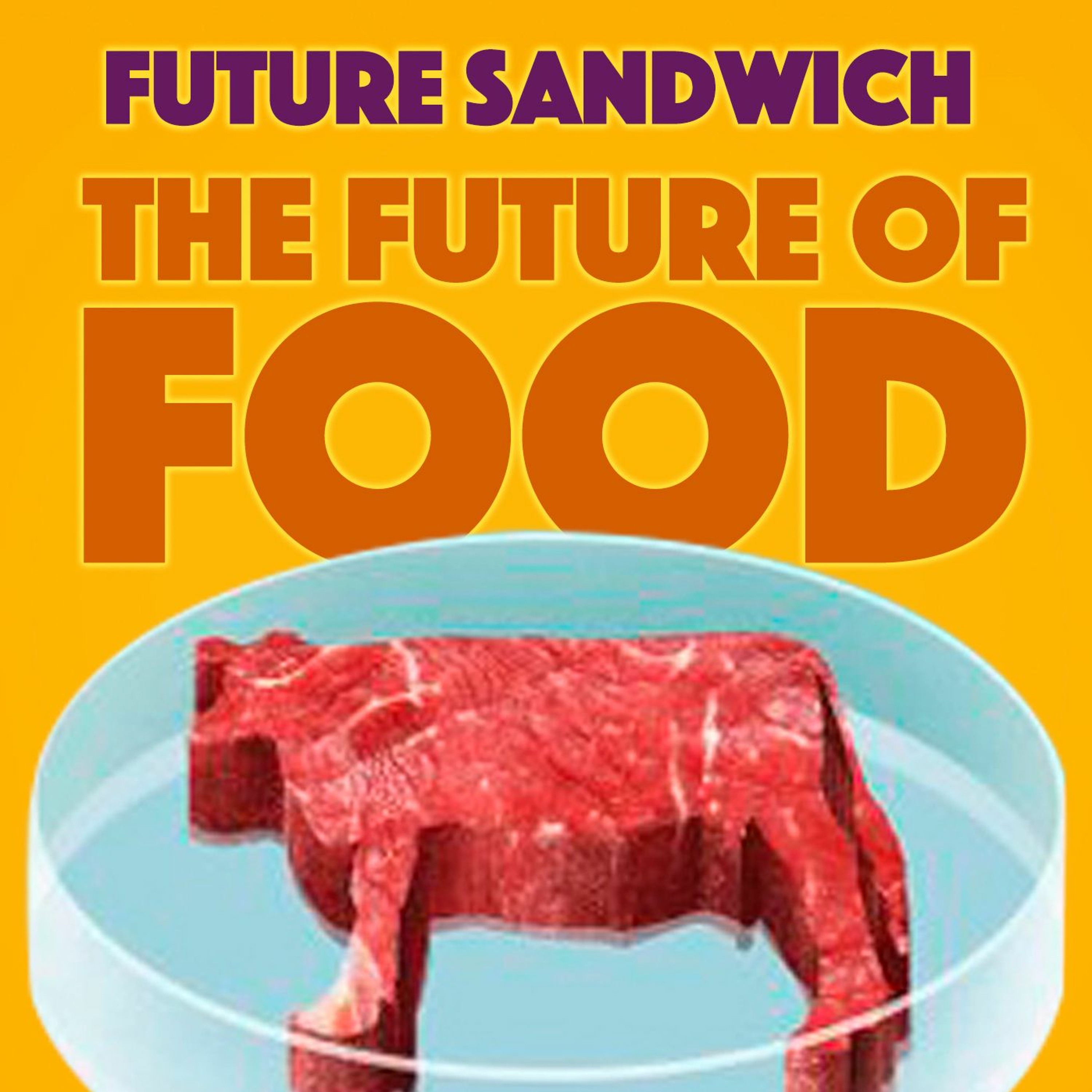 The Future of Food