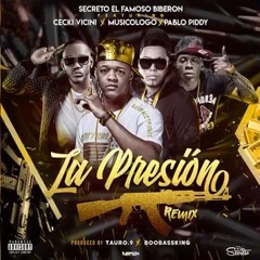 Secreto El Famoso Biberon ❌ Ceky Viciny ❌ Pablo Piddy ❌ MusicologoThe Libro - La Presion Remix