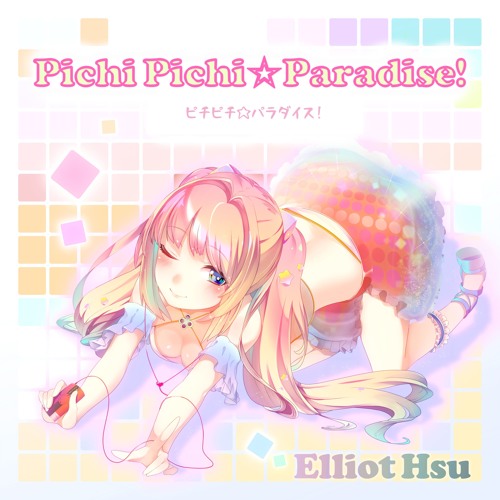 Pichi Pichi☆Paradise!