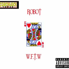 / WFTW (prod.PittThaKid)