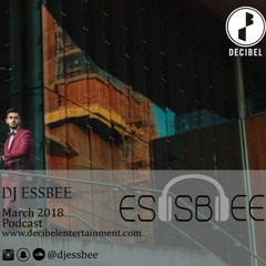 March Podcast 2018 | DJ Essbee