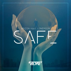 Arizon feat. LoneMoon - Safe [Export Elite]