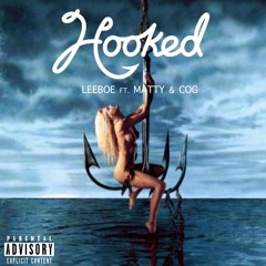 Hooked Featuring Mattty & COG