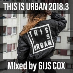 GIJS COX- THIS IS URBAN (2018.3)