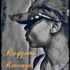 Raygun's Revenge Pt.2