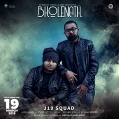 J19 SQUAD - BHOLENATH (ACOUSTIC VERSION)