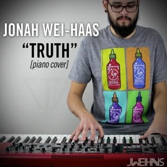 Tristam - Truth (Jonah Wei-Haas Piano Cover)