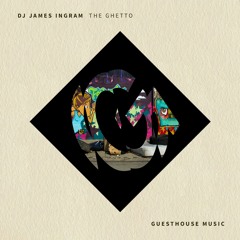 DJ James Ingram - The Ghetto