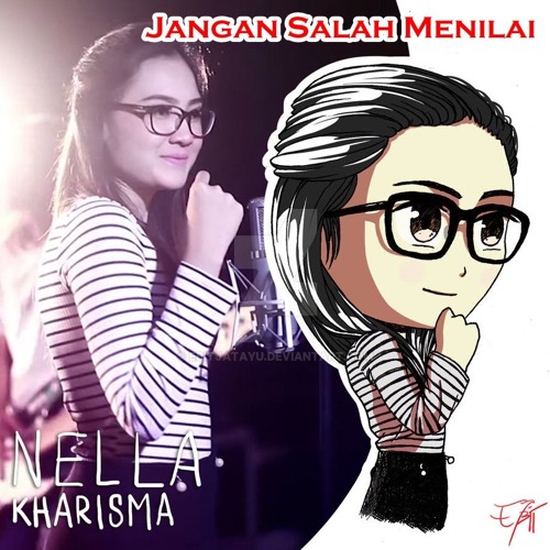 Nella Kharisma - Jangan Salah Menilai [Lovekarawangmp3]