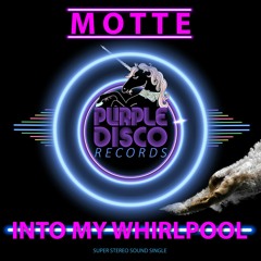 Motte - Into My Whirlpool (Purple Disco Rec. / Spring 2018)