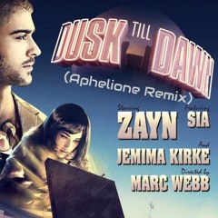 Zayn Malik ft. Sia -  Dusk Till Dawn (Aphelione Bootleg)