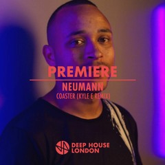 Premiere: NEUMANN - Coaster (Kyle E Remix) [What Came First]