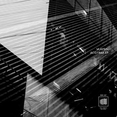 Preview RDR007 "AcidTrax EP" by Vlaysin w/ rmx of Sinus O & Paul Birken