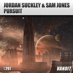 Jordan Suckley & Sam Jones - Pursuit [VANDIT] (Released 06.04.18)